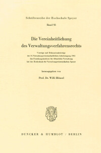 Die Vereinheitlichung des Verwaltungsverfahrensrechts