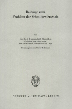 Beiträge zum Problem der Schattenwirtschaft Beiträge zum Problem der Schattenwirtschaft