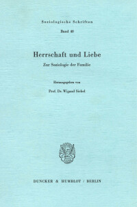 Herrschaft und Liebe