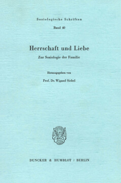 Herrschaft und Liebe Herrschaft und Liebe