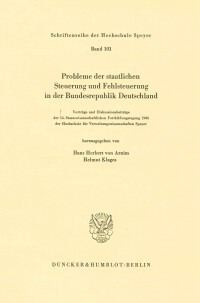 Probleme der staatlichen Steuerung und Fehlsteuerung in der Bundesrepublik Deutschland