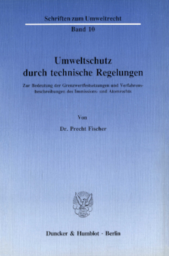 Umweltschutz durch technische Regelungen Umweltschutz durch technische Regelungen