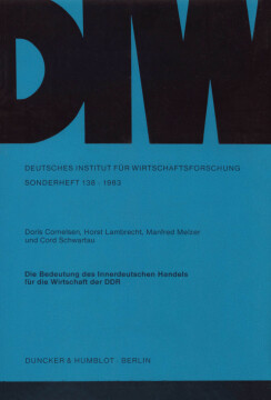 Die Bedeutung des Innerdeutschen Handels für die Wirtschaft der DDR Die Bedeutung des Innerdeutschen Handels für die Wirtschaft der DDR