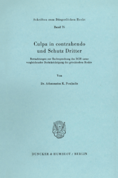 Culpa in contrahendo und Schutz Dritter Culpa in contrahendo und Schutz Dritter