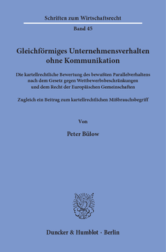 Gleichförmiges Unternehmensverhalten ohne Kommunikation Gleichförmiges Unternehmensverhalten ohne Kommunikation
