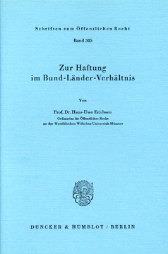 Zur Haftung im Bund-Länder-Verhältnis Zur Haftung im Bund-Länder-Verhältnis