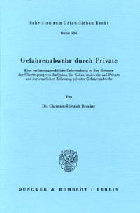 Gefahrenabwehr durch Private