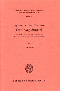 Dynamik der Formen bei Georg Simmel Dynamik der Formen bei Georg Simmel