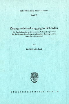 Zwangsvollstreckung gegen Behörden Zwangsvollstreckung gegen Behörden