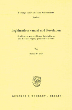 Legitimationswandel und Revolution Legitimationswandel und Revolution