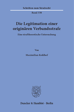 Die Legitimation einer originären Verbandsstrafe Die Legitimation einer originären Verbandsstrafe