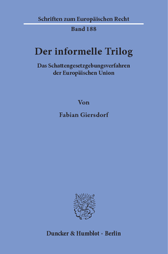 Der informelle Trilog Der informelle Trilog