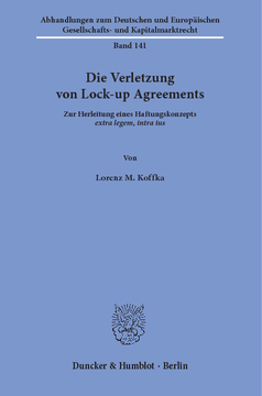 Die Verletzung von Lock-up Agreements Die Verletzung von Lock-up Agreements