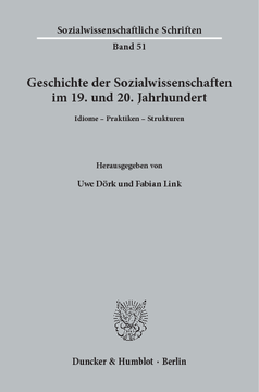 Geschichte der Sozialwissenschaften im 19. und 20. Jahrhundert Geschichte der Sozialwissenschaften im 19. und 20. Jahrhundert