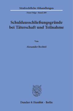 Schuldausschließungsgründe bei Täterschaft und Teilnahme Schuldausschließungsgründe bei Täterschaft und Teilnahme