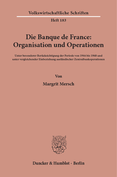 Die Banque de France: Organisation und Operationen Die Banque de France: Organisation und Operationen