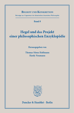 Hegel und das Projekt einer philosophischen Enzyklopädie Hegel und das Projekt einer philosophischen Enzyklopädie