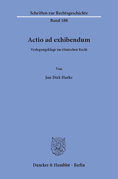 Actio ad exhibendum Actio ad exhibendum