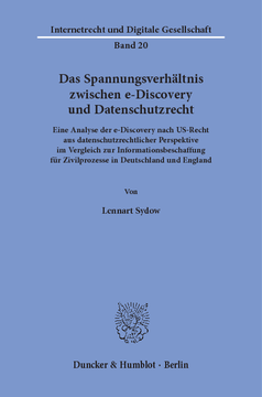Das Spannungsverhältnis zwischen e-Discovery und Datenschutzrecht Das Spannungsverhältnis zwischen e-Discovery und Datenschutzrecht