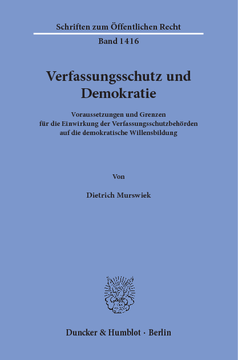 Verfassungsschutz und Demokratie Verfassungsschutz und Demokratie