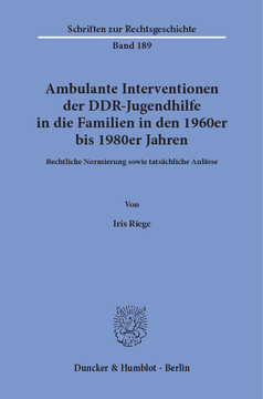 Ambulante Interventionen der DDR-Jugendhilfe in die Familien in den 1960er bis 1980er Jahren Ambulante Interventionen der DDR-Jugendhilfe in die Familien in den 1960er bis 1980er Jahren