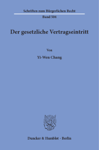 Der gesetzliche Vertragseintritt
