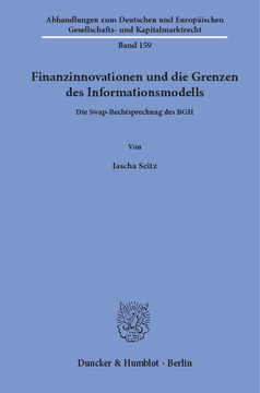 Finanzinnovationen und die Grenzen des Informationsmodells Finanzinnovationen und die Grenzen des Informationsmodells