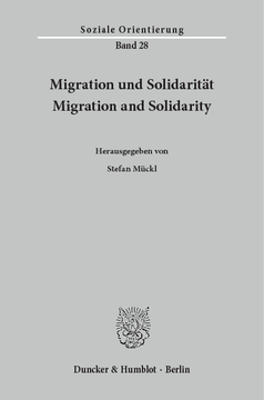Migration und Solidarität / Migration and Solidarity Migration und Solidarität / Migration and Solidarity
