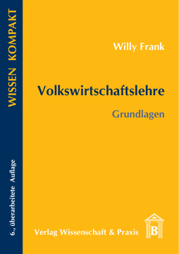 Volkswirtschaftslehre Volkswirtschaftslehre