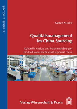 Qualitätsmanagement im China Sourcing Qualitätsmanagement im China Sourcing