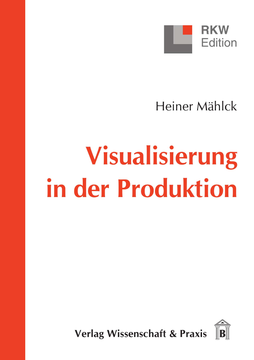 Visualisierung in der Produktion Visualisierung in der Produktion
