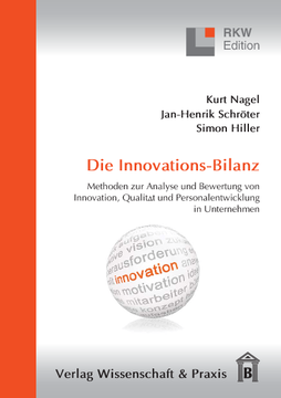 Die Innovations-Bilanz Die Innovations-Bilanz