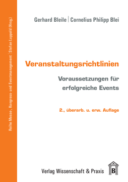 Veranstaltungsrichtlinien Veranstaltungsrichtlinien