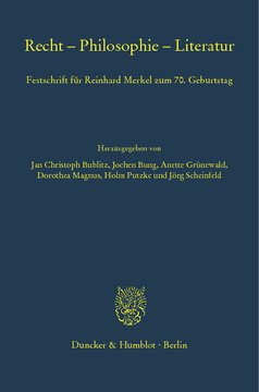 Recht – Philosophie – Literatur Recht – Philosophie – Literatur