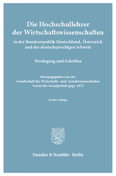 Die Hochschullehrer der Wirtschaftswissenschaften Die Hochschullehrer der Wirtschaftswissenschaften