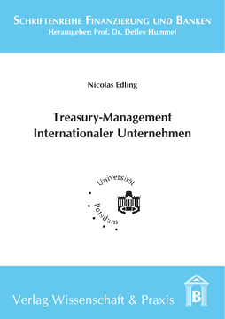 Treasury-Management Internationaler Unternehmen Treasury-Management Internationaler Unternehmen