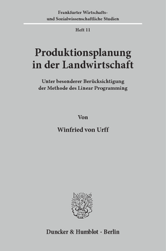 Produktionsplanung in der Landwirtschaft Produktionsplanung in der Landwirtschaft