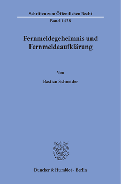 Fernmeldegeheimnis und Fernmeldeaufklärung Fernmeldegeheimnis und Fernmeldeaufklärung