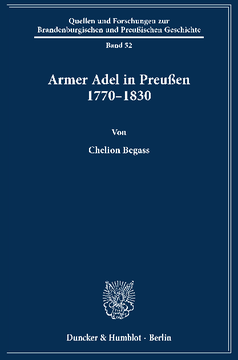 Armer Adel in Preußen 1770–1830 Armer Adel in Preußen 1770–1830
