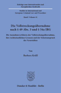 Die Vollstreckungsübernahme nach § 49 Abs. 3 und § 54a IRG