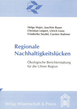 Regionale Nachhaltigkeitslücken Regionale Nachhaltigkeitslücken