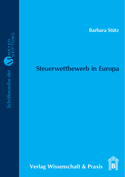 Steuerwettbewerb in Europa Steuerwettbewerb in Europa