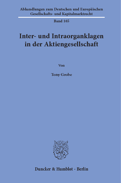 Inter- und Intraorganklagen in der Aktiengesellschaft Inter- und Intraorganklagen in der Aktiengesellschaft