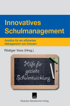 Innovatives Schulmanagement Innovatives Schulmanagement