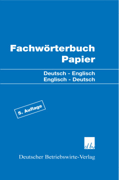 Fachwörterbuch Papier Fachwörterbuch Papier