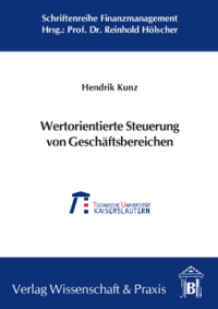 Wertorientierte Steuerung von Geschäftsbereichen
