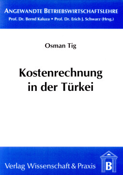 Kostenrechnung in der Türkei Kostenrechnung in der Türkei
