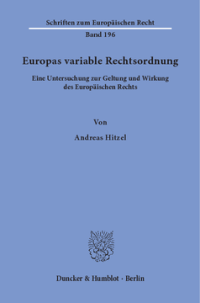 Europas variable Rechtsordnung