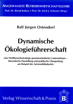 Dynamische Ökologieführerschaft Dynamische Ökologieführerschaft