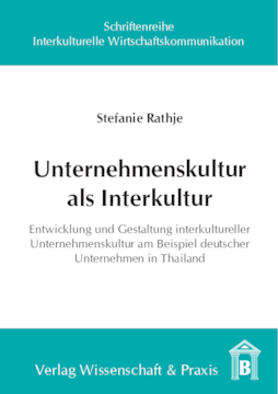 Unternehmenskultur als Interkultur Unternehmenskultur als Interkultur